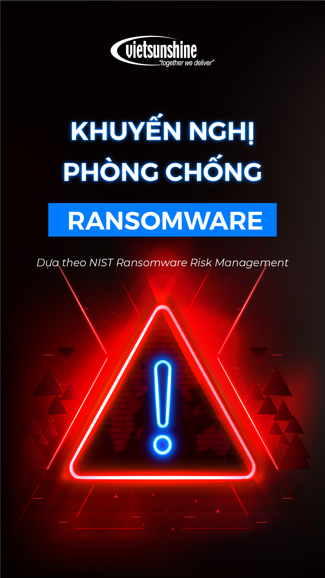 Khuyến nghị phòng chống ransomware: Framework, Kiến Trúc, Giải Pháp và Dịch Vụ