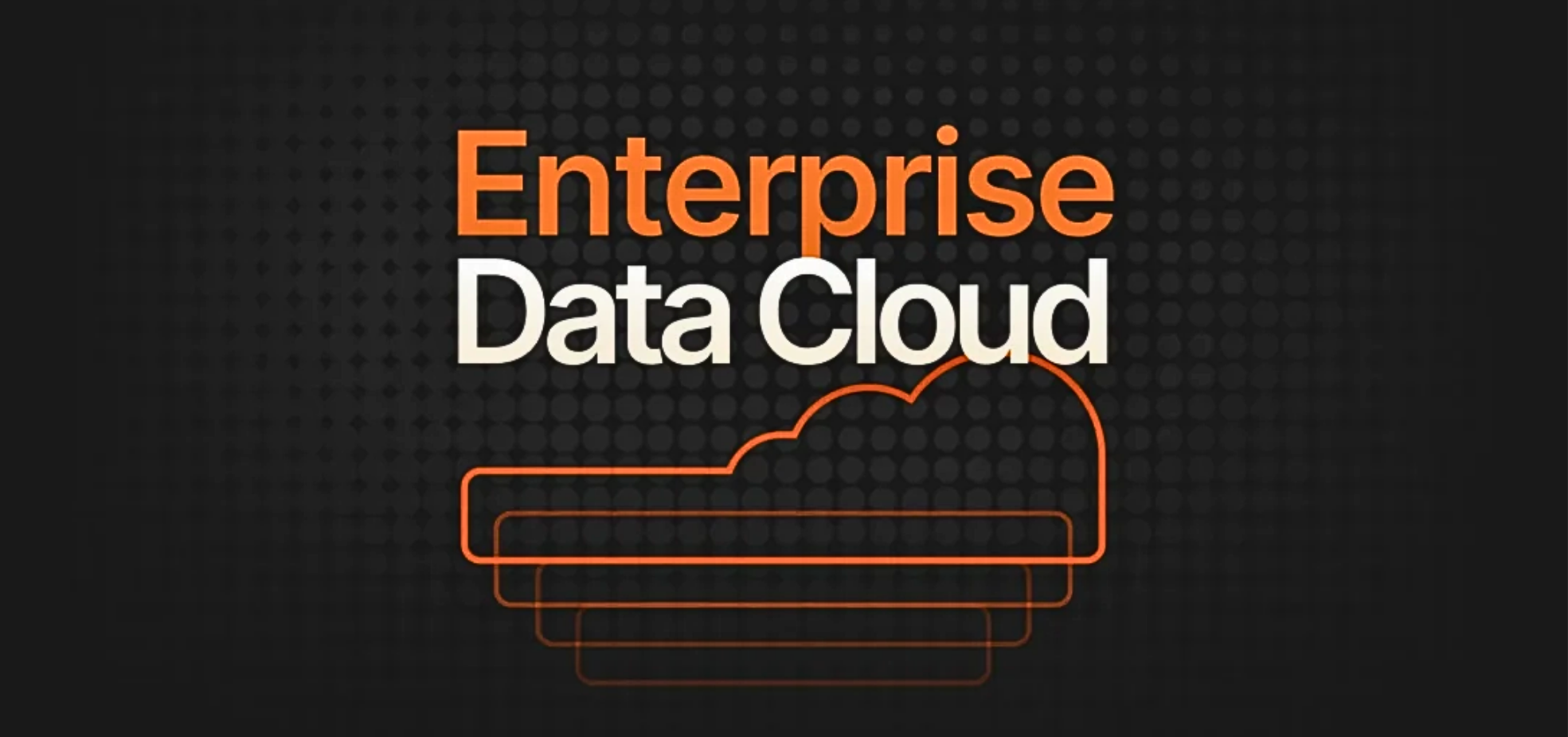 Enterprise Data Cloud